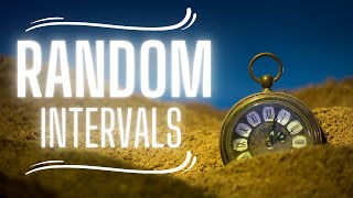 Random INTERVALS | V3