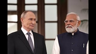 Putin and Modi Deepen Ties in New Delhi