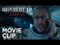 Independence Day: Resurgence | "Bigger Than The Last One" Clip [HD] | 20th Century FOX