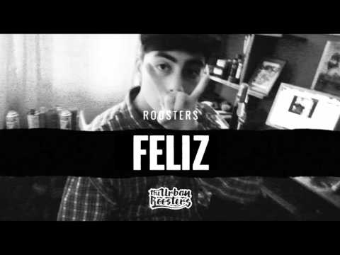 Instrumental de FELIZ para The Urban Roosters - Roosters