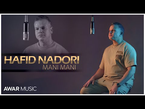 Hafid Nadori - Mani Mani ( EXCLUSIVE Music Video ) I 2023