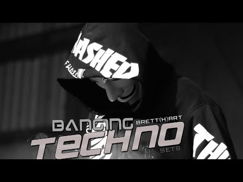 Banging Techno sets 228 - brett(h)art