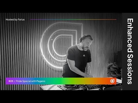 Enhanced Sessions 805 - Pride Special with Pagano - Hosted by Farius