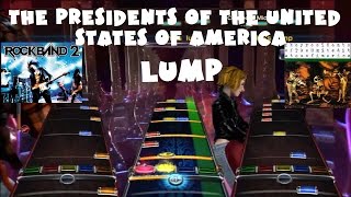 The Presidents of the United States of America - Lump - Rock Band 2 Expert Full Band