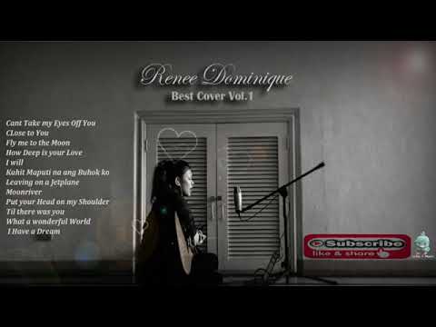 The Best of Renee Dominique Cover Playlist