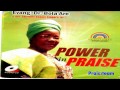 Bola Are - Power In The Praise