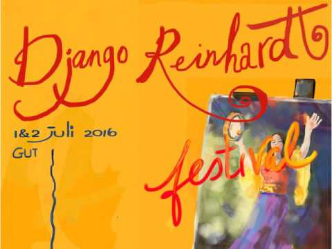 Festival de Jazz Django Reinhardt 1. & 2. Juli 2016