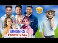 Guru & Tony & Neha & Dhvani & Jass Manak & Billu | Singers Funny Call | Billu Comedy | Pagal Billa