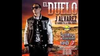 J Alvarez - El Duelo [Official Audio]