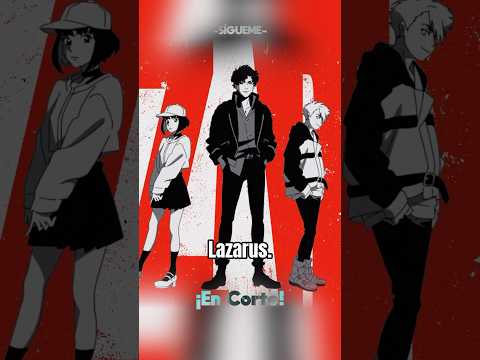 🔵Lazarus - Otra Joya de Shinichiro Watanabe Creador de (Cowboy Bebop)