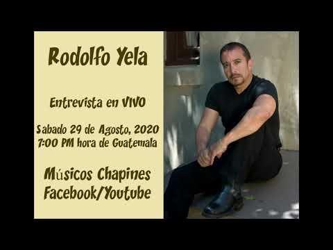 Músicos Chapines - Rodolfo Yela en vivo el 20 de Agosto, 2020