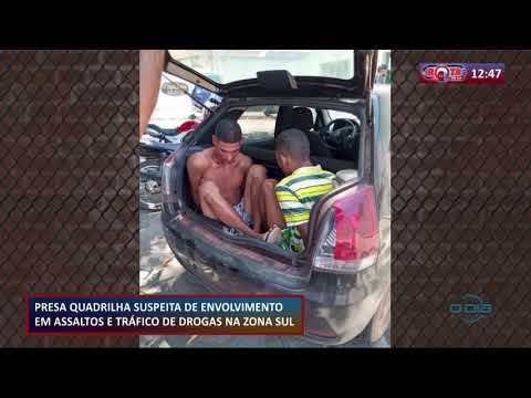 Quadrilha envolvida com assaltos e tráfico na zona sul de Teresina é presa 22 10 2020