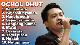 Download lagu FULL ALBUM TERBARU 2025 OCHOL DHUT DEMENI SIRA - KEJEBAK NYAMAN - NANGIS GETIH  mp3