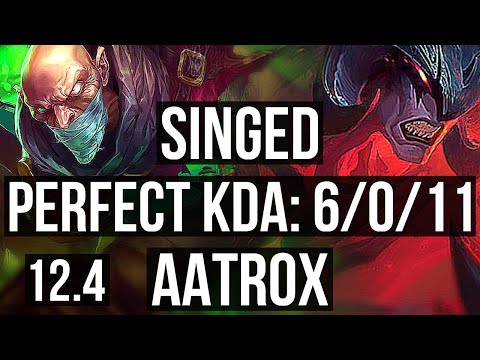 SINGED vs AATROX (TOP) (DEFEAT) | 6/0/11, 900K mastery, Dominating | EUW Master | 12.4