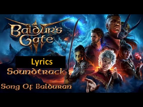 Baldur's Gate 3  Soundtrack Song Of Balduran Lyrics
