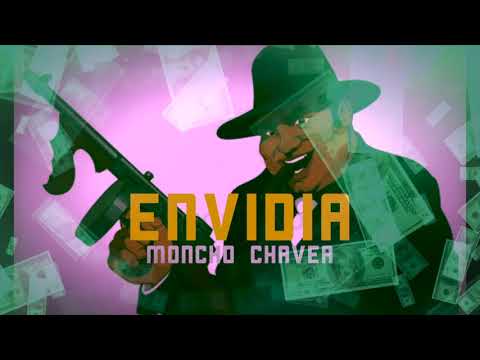 MONCHO CHAVEA - ENVIDIA
