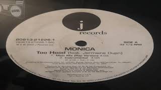 MONICA - TOO HOOD feat. JERMAINE DUPRI