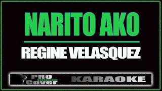 Narito Ako - Regine Velasquez (KARAOKE)