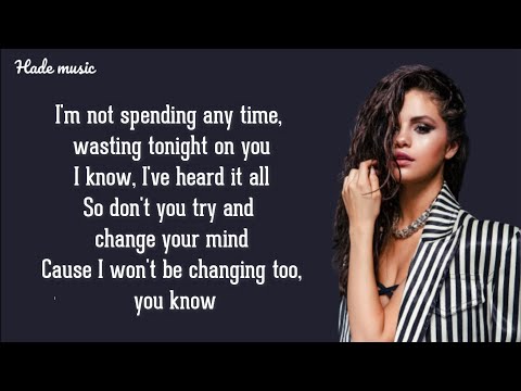 Selena Gomez - Same Old Love(Lyrics)