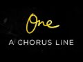 "One" from A CHORUS LINE | Lyric Video | Music by Marvin Hamlisch & Lyrics by Edward Kleban