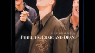 Let Everything That Has Breath - Phillips, Craig, And Dean