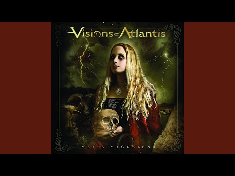 Maria Magdalena - Visions of Atlantis