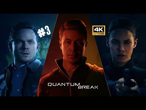 Quantum Break 4K Part-3