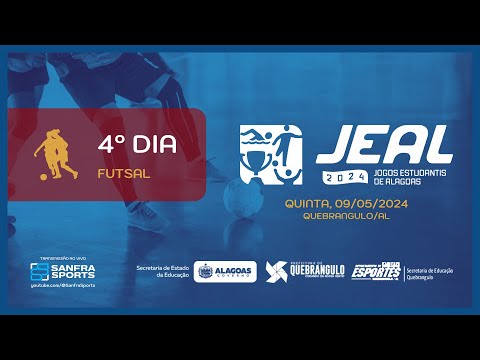 Futsal • JEAL 2024 • Etapa Regional/3ª GEE • 4º Dia • Quebrangulo/AL