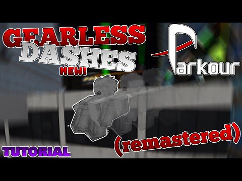 Full GEARLESS Tutorial (Dashes) | Roblox Parkour (REMASTERED)