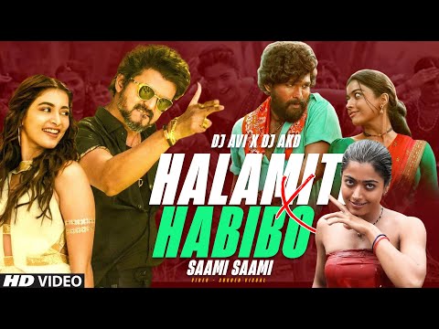 Arabic Kuthu | Halamithi Habibo X Saami Saami (Tapori Mashup) Dj Avi X Dj Akd | Sukhen Visuals