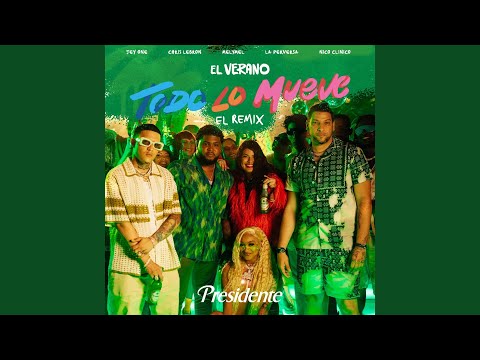 El Verano Todo Lo Mueve - El Remix