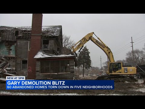 Gary demolishing dozens of 'unsafe' homes in 'Blight Blitz'