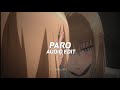 paro - nej'「edit audio」