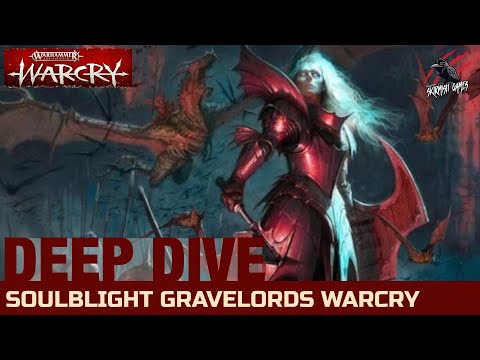 WARCRY SOULBLIGHT GRAVELORDS DEEP DIVE - ALL New GW Sets With Warcry Fighter Cards Abilities Leaders