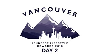 preview picture of video 'Vancouver Jeunesse Lifestyle Rewards 2018 Day 2 @ tomar03091995'