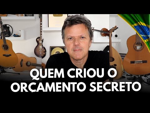 QUEM CRIOU O ORÇAMENTO SECRETO? VEJA A ASSINATURA!
