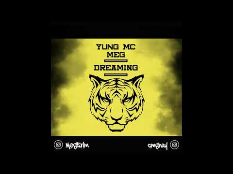 MEG & Yung MC - Dreaming (Prod. By ivnnn)