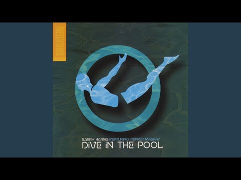 Dive In The Pool (feat. Pepper Mashay) (Radio Edit)
