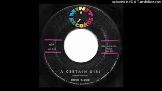 Ernie K-Doe - A Certain Girl