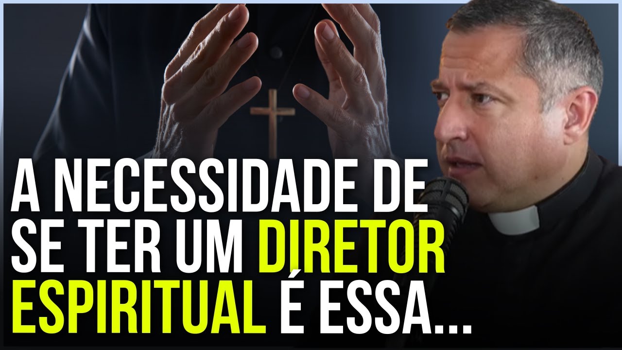 O PAPEL DE UM DIRETOR ESPIRITUAL | PADRE ANTÔNIO GONZALEZ