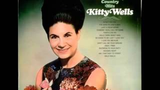 Kitty Wells - Touch And Go Heart