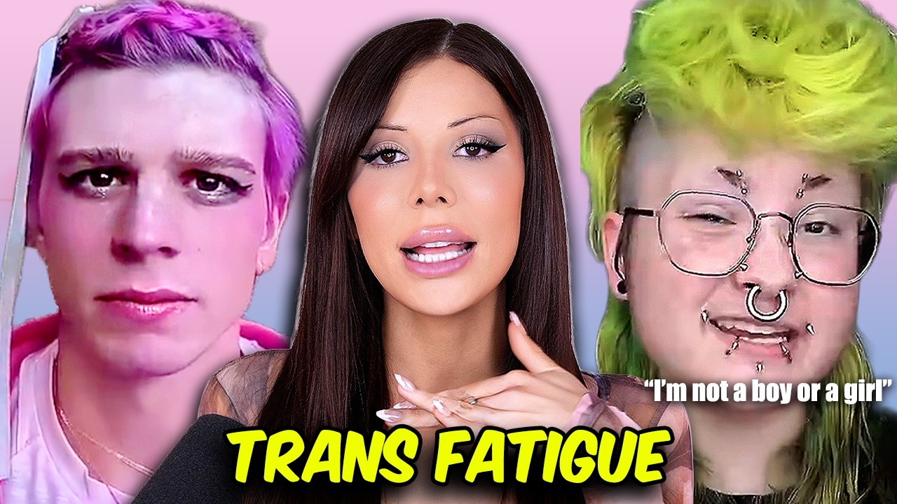 This Is Why People Have Trans Fatigue.