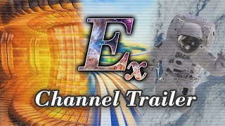 Exa Cognition Channel Trailer