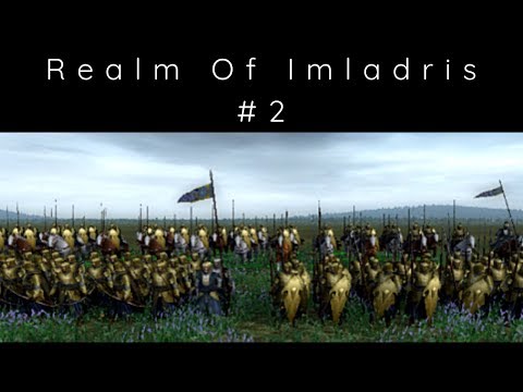 Reclaiming Ost-in-Edhil! Third Age Total War Divide and Conquer v2.2 - Realm of Imladris #2