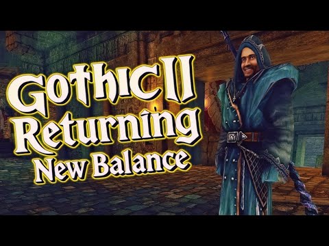 04 │ Gothic II: Returning - New Balance (Gothic II Mod) │ Questen und noch mehr Questen