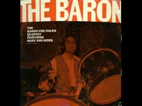 Baron Von Ohlen Quartet ft. Mary Ann Moss - Vonetta