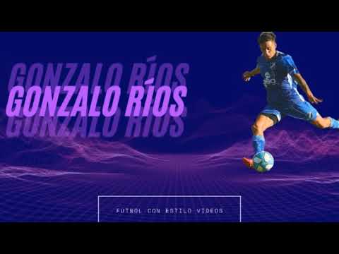 VIDEO GONZALO RÍOS 2021