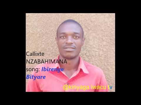 IBIRENGE BITYARE official Audio by NZABAHIMANA Callixte