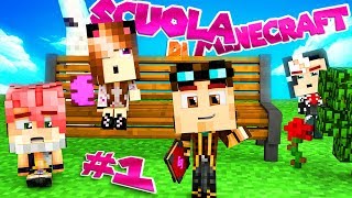 IL MIO PRIMO GIORNO DI SCUOLA - Scuola di Minecraft #1