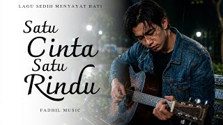 Download lagu SATU CINTA SATU RINDU – Lagu Sedih Menyayat Hati💔😭 - Fadhil Music mp3 Download lagu SATU CINTA SATU RINDU – Lagu Sedih Menyayat Hati💔😭 - Fadhil Music mp3